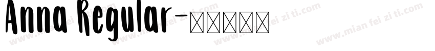 Anna Regular字体转换